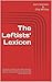 The Leftists’ Lexicon: 101 Words and Phrases You Need to Know to Understand the Thought Police, Social Justice Warriors, and Other Intellectual Totalitarians of the American Left