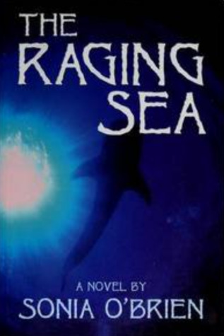 The Raging Sea (Paperback)