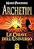 Archetipi: Le chiavi dell'u...