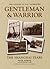 The Legend of W.E. Fairbairn, Gentleman and Warrior by Peter Robins