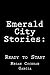 Emerald City Stories:: Ready to Start