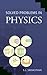 Solved Problems In Physics