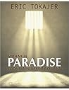 With Me in Paradise: Lesson Learned From A Criminal With Me in Paradise: Lesson Learned From A Criminal