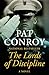 The Lords of Discipline by Pat Conroy The Lords of Discipline by Pat Conroy