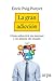 La gran adicción: Cómo sobr...