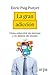 La gran adicción: Cómo sobrevivir sin internet y no aislarse del mundo