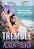Tremble