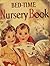 Bed-Time Nursery Book