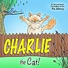 Charlie the Cat! Charlie the Cat!