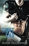 Tight End by Devon McCormack