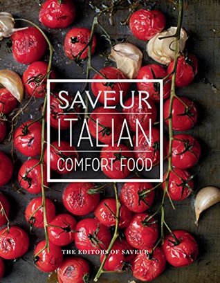 Saveur: Italian Comfort Food (Kindle Edition)