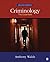 Criminology by Anthony Walsh
