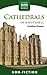 Cathedrals – In a Nutshell