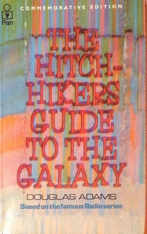 The Hitch Hiker's Guide to the Galaxy