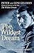 The Wildest Dream by Peter L. Gillman
