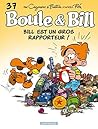 Bill est un gros rapporteur ! by Christophe Cazenove