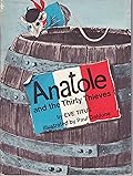 Anatole and the Thirty Thieves