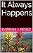 It Always Happens (Life Happens the Way it Happens Book 2)