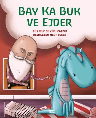 Bay Ka Buk ve Ejder (Hardcover)