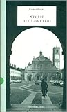 Storie dei Lombardi (Storie della storia d'Italia) (Italian Edition)