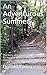An Adventurous Summer: The ...
