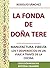 La Fonda de Doña Tere (Spanish Edition)