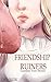 Friendship Ruiners by Zwanzik K