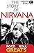 The Story of Nirvana (Rock 'n' Roll Greats)