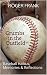 Crumbs in the Outfield: Baseball Haikus, Memories & Reflections