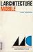 L'Architecture Mobile