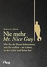 Nie mehr Mr. Nice...