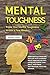 Mental Toughness by Thomas Turner