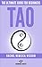 TAO: The Ultimate Guide For...