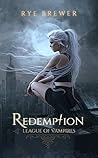 Redemption by Rye Brewer
