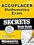 ACCUPLACER Mathematics Exam Secrets Workbook: ACCUPLACER Test Practice Questions & Review for the ACCUPLACER Exam
