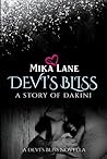 Devi's Bliss by Mika Lane Devi's Bliss by Mika Lane