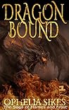 Dragon Bound (The Saga of Flames and Frost Book 1)