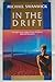 In the Drift