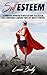 Self Esteem: A Powerful App...