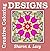 Designs (Creative Coloring #2)