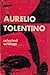 Aurelio Tolentino: Selected Writings