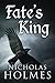 Fate's King