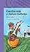 Cuentos más o menos contados (Spanish Edition)