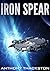 IRON SPEAR (War in the Void Book 1)