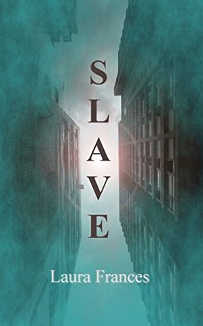 Slave (Slave #1)