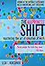 The Happiness Shift: Master...