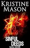 Sinful Deeds by Kristine Mason