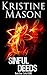 Sinful Deeds (Sinful C.O.R.E., Book 1 )