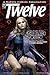 The Twelve #8 (of 12)