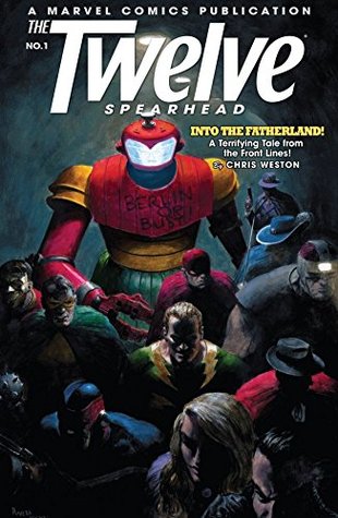 The Twelve: Spearhead (Kindle Edition)